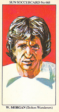 Willie Morgan Bolton Wanderers 1978/79 the SUN Soccercards #668
